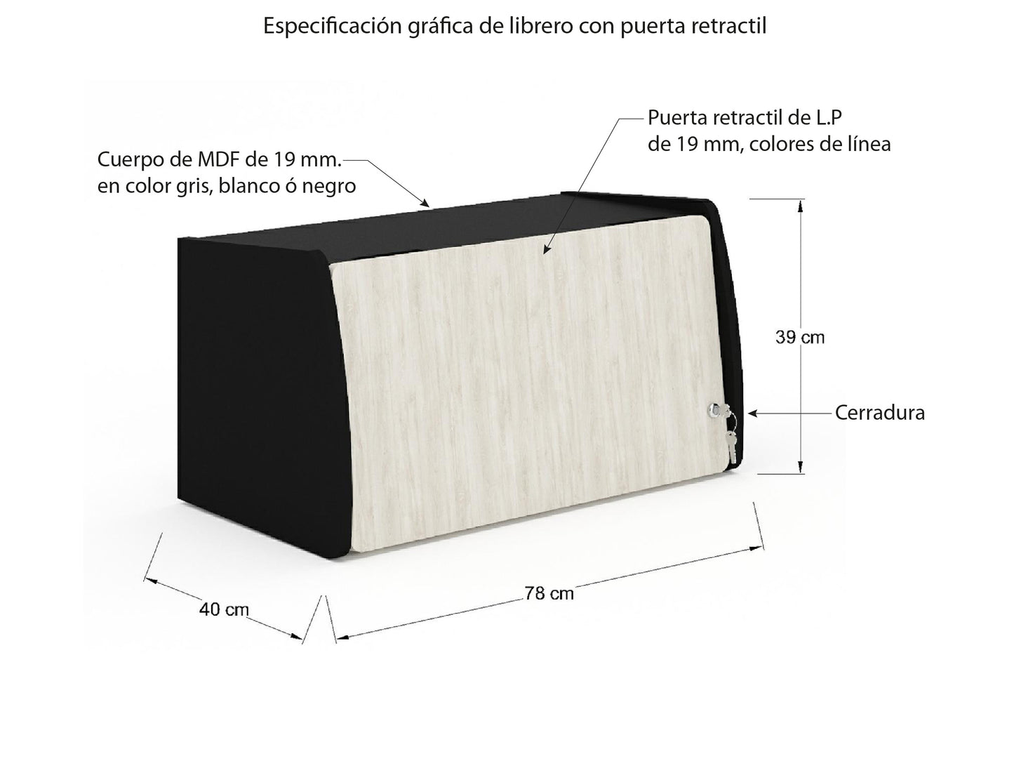 Librero con Puerta Retráctil LRC80